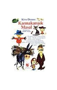 Karmakarışık Masal / Kiro Donev Karmakarışık Masal / Kiro Donev