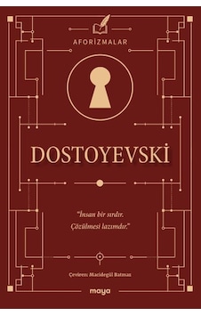 Dostoyevski Aforizmalar Dostoyevski Aforizmalar