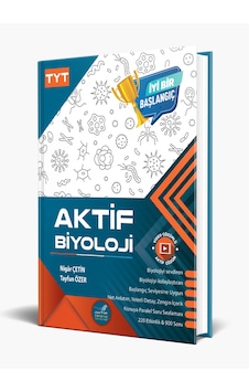 Aktif Öğrenme Yayınları Tyt Biyoloji 0 Dan Başlayanlara Aktif Öğrenme Yayınları Tyt Biyoloji 0 Dan Başlayanlara