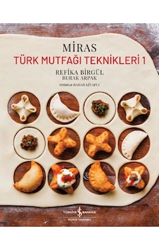 Miras Türk Mutfağı Teknikleri 1 Miras Türk Mutfağı Teknikleri 1