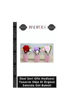 Özel Seri Ofis Hediyesi Tasarım Obje El Örgüsü Saksida Gül Buketi Çok Renkli Özel Seri Ofis Hediyesi Tasarım Obje El Örgüsü Saksida Gül Buketi Çok Renkli