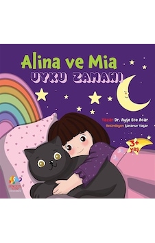 Alina Ve Mia Uyku Zamanı / Ayşe Ece Acar Alina Ve Mia Uyku Zamanı / Ayşe Ece Acar