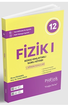 Profizik 2026 12. Sınıf Fizik Konu Anlatımlı Soru Bankası 1 . Kitap Profizik 2026 12. Sınıf Fizik Konu Anlatımlı Soru Bankası 1 . Kitap