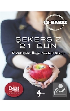 Şekersiz 21 Gün / Özge Bezirci Dikici Şekersiz 21 Gün / Özge Bezirci Dikici
