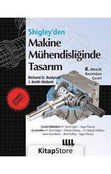 Shigley'Den Makine Mühendisliğinde Tasarım 8. Metrik Basımdan