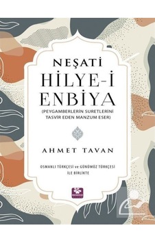 Hilye - i Enbiya Peygamberlerin Suretlerini Tasvir Eden Manzum Eser - Neşati - Menekşe Kitap