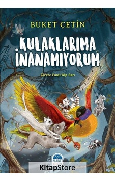 Kulaklarıma İnanamıyorum / Buket Çetin