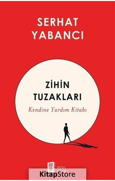 Zihin Tuzakları - Serhat Yabancı Zihin Tuzakları - Serhat Yabancı