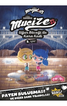 Mucize: Uğur Böceği İle Kara Kedi Chibi 3. Kitap Komikşeyler Yayıncılık