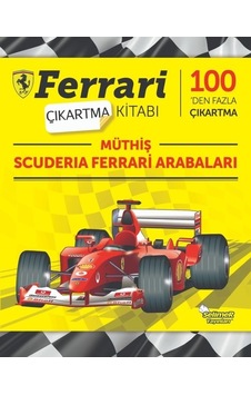 Müthiş Scuderia Ferrari Arabaları-Ferrari Çıkartma Kitabı- Selimer