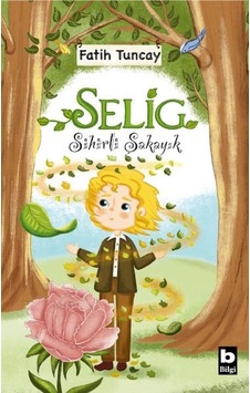 Sihirli Şakayık - Selig