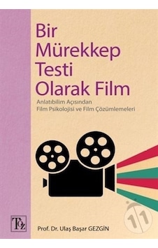 Bir Mürekkep Testi Olarak Film - Ulaş Başar Gezgin - Töz Yayınları Bir Mürekkep Testi Olarak Film - Ulaş Başar Gezgin - Töz Yayınları