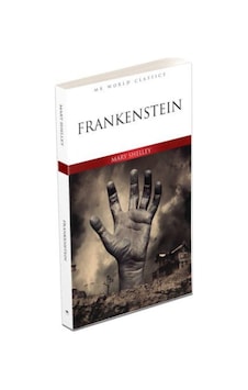 Frankenstein İngilizce Klasik Roman - Mary Shelley - MK Publications Frankenstein İngilizce Klasik Roman - Mary Shelley - MK Publications