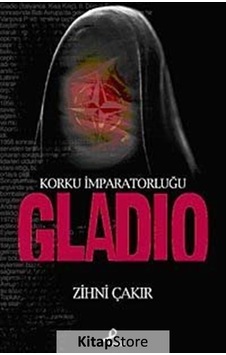 Gladio - Zihni Çakır - Profil Kitap Gladio - Zihni Çakır - Profil Kitap