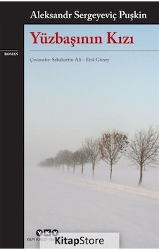 Yüzbaşının Kızı / Alexandr Sergeyeviç Puşkin N11.32184 Yüzbaşının Kızı / Alexandr Sergeyeviç Puşkin N11.32184