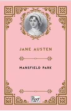 Mansfield Park / Jane Austen Mansfield Park / Jane Austen
