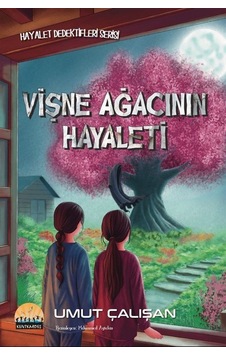 Vişne Ağacının Hayaleti / Umut Çalışan