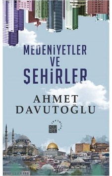 Medeniyetler ve Şehirler- Küre Yayınları Medeniyetler ve Şehirler- Küre Yayınları