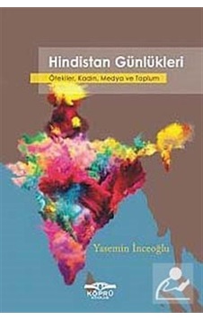 Hindistan Günlükleri / Yasemin İnceoğlu