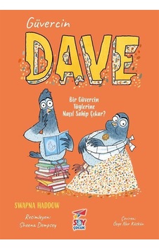Güvercin Dave 2 / Swapna Haddow Güvercin Dave 2 / Swapna Haddow