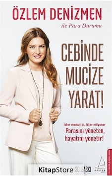 Cebinde Mucize Yarat / Özlem Denizmen Cebinde Mucize Yarat / Özlem Denizmen