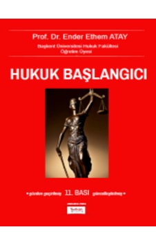 Hukuk Başlangıcı Prof. Dr. Ender Ethem Atay