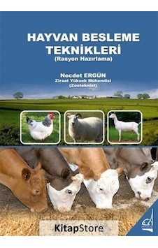 Hayvan Besleme Teknikleri Rasyon Hazırlama / Ziraat Yüksek M.
