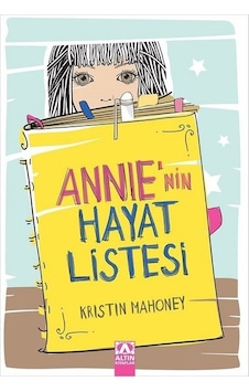 Annie'nin Hayat Listesi - Kristin Mahoney - Altın Kitaplar