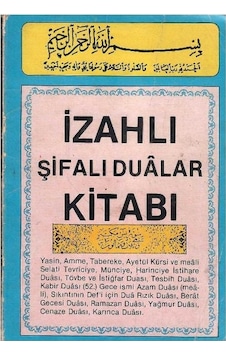 İzahlı Şifalı Dualar Kitabı - Saim Gürdil