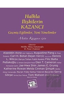 Halkla İlişkilerin Kazancı - Derleme - Deki Yayınevi