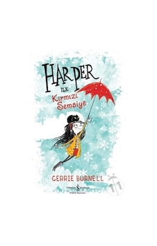 Harper Ile Kırmızı Şemsiye/Cerrie Burnell
