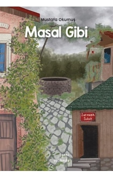 Masal gibi - Mustafa Okumuş - Vacilando Kitap Masal gibi - Mustafa Okumuş - Vacilando Kitap