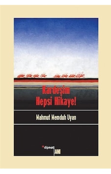 Kardeşim Hepsi Hikaye! / Cemalettin Canlı 9786054878260 Kardeşim Hepsi Hikaye! / Cemalettin Canlı 9786054878260