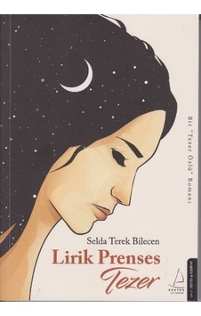 Lirik Prenses Tezer - Selda Terek - Destek Yayınları