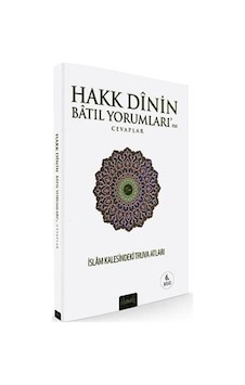 Hakk Dinin Batıl Yorumları'na Cevaplar - Fatih Balkan -  Ömer Faruk Mesci - Misvak Neşriyat Yayınları