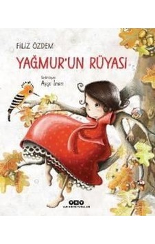 Yağmur’Un Rüyası Yağmur’Un Rüyası