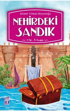 Nehirdeki Sandık - Ahmet Yılmaz Boyunağa Nehirdeki Sandık - Ahmet Yılmaz Boyunağa