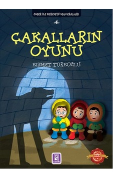 Ömer İle Kerem'in Maceraları 4 - Çakalların Oyunu - Kısmet Türkoğlu - Selis Çocuk Ömer İle Kerem'in Maceraları 4 - Çakalların Oyunu - Kısmet Türkoğlu - Selis Çocuk