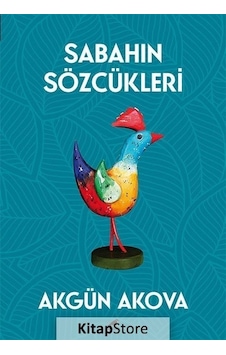 Sabahın Sözcükleri - Akgün Akova - Karakarga Sabahın Sözcükleri - Akgün Akova - Karakarga