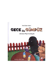 Gece ile Gündüz - Zamansız Pişen Kurabiyeler - Sima Özkan - Final Kültür Sanat Yayınları Gece ile Gündüz - Zamansız Pişen Kurabiyeler - Sima Özkan - Final Kültür Sanat Yayınları