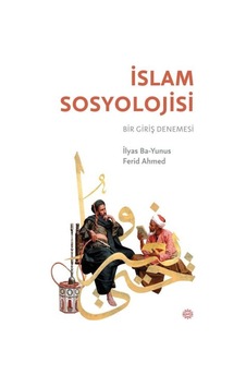 İslam Sosyolojisi Bir Giriş Denemesi