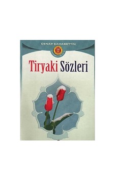 Tiryaki Sözleri İlköğretim Okulları İçin 100 Temel Eser - Cenab Şahabettin Tiryaki Sözleri İlköğretim Okulları İçin 100 Temel Eser - Cenab Şahabettin