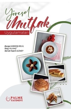 Palme Yayınevi Yöresel Mutfak Uygulamaları
