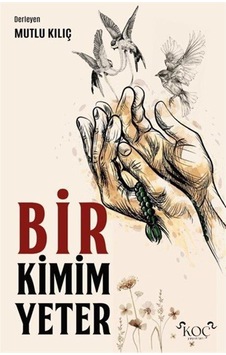 Bir Kimim Yeter Bir Kimim Yeter