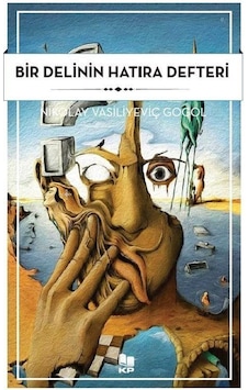 Bir Delinin Hatıra Defteri / Nikolay Vasiliyeviç Gogol Bir Delinin Hatıra Defteri / Nikolay Vasiliyeviç Gogol