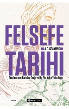 Felsefe Tarihi / A. C. Grayling