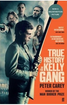 True History Of The Kelly Gang True History Of The Kelly Gang