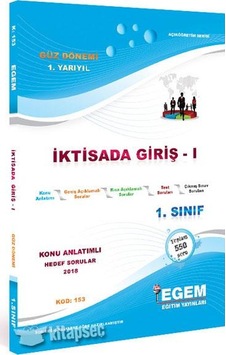 1.Sınıf 1.Yarıyıl Iktisada Giriş 1 - Egem Yayınevi