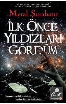 İlk Önce Yıldızları Gördüm - Meral Şurabatır - Cinius İlk Önce Yıldızları Gördüm - Meral Şurabatır - Cinius