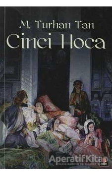 Cinci Hoca - M. Turhan Tan - Kapı Yayınları Cinci Hoca - M. Turhan Tan - Kapı Yayınları